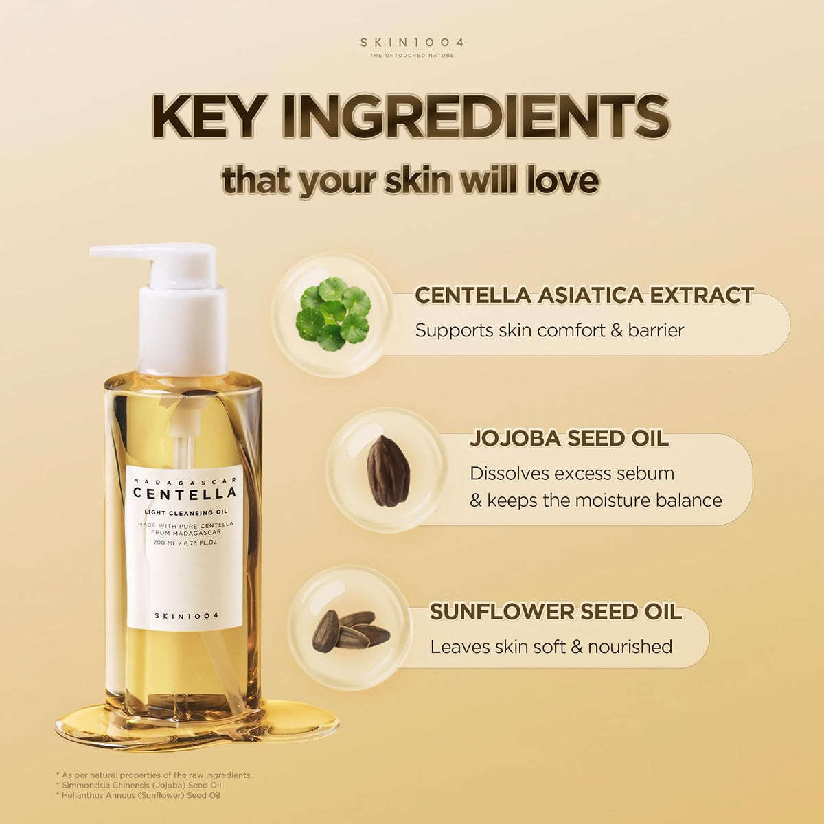 SKIN1004 cleansing oil key ingredients: centella, jojoba seed oil and sunflower seed oil